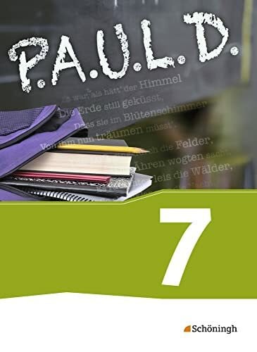 Sigge, Achim P.A.U.L. D. - Persönliches Arbeits- und Lesebuch Deutsch - Für Gymnasien und Gesamtschulen - Bisherige Ausgabe: Schulbuch 7