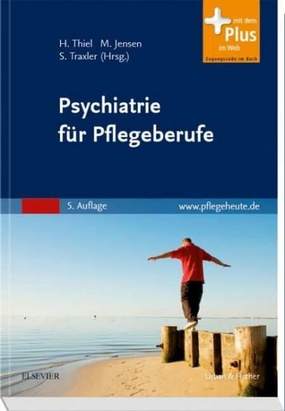 Traxler, Siegfried Psychiatrie für Pflegeberufe: mit pflegeheute.de-Zugang