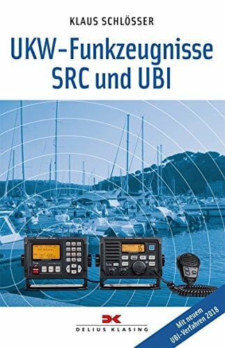 Schlösser, Klaus UKW-Funkzeugnisse SRC und UBI
