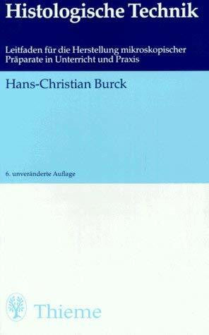 Burck, Hans-Christian Histologische Technik