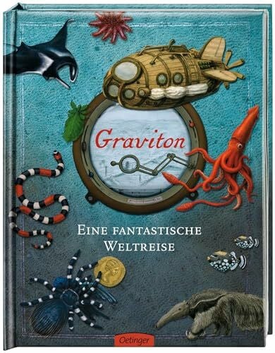 Tuma, Tomas Graviton: Eine fantastische Weltreise