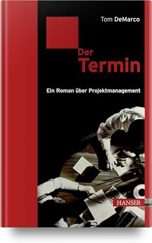 Märtin, Doris Der Termin: Ein Roman über Projektmanagement