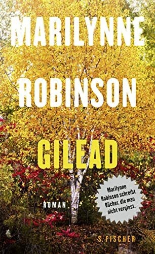 Robinson, Marilynne Gilead: Roman