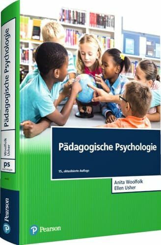 Usher, Ellen L. Pädagogische Psychologie (Pearson Studium - Psychologie)