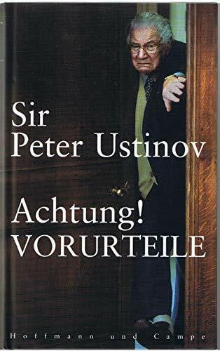 Ustinov, Peter Achtung! VORURTEILE