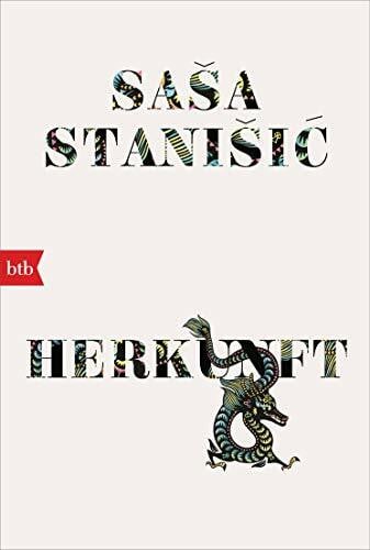Stanišić, Saša HERKUNFT: Ausgezeichnet mit dem Deutschen Buchpreis