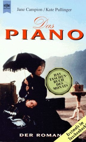 Jane Campion & Kate Pullinger Das Piano