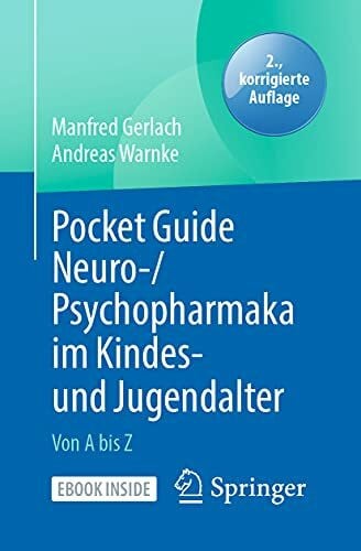 Gerlach, Manfred Pocket Guide Neuro-/Psychopharmaka im Kindes- und Jugendalter: Von A bis Z
