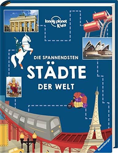 Gosling, Livi Die spannendsten Städte der Welt