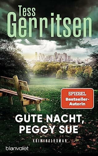 Frauendorf-Mössel, Christine Gute Nacht, Peggy Sue: Kriminalroman -