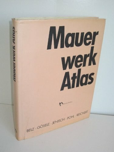Reichert, Hubert Mauerwerk Atlas