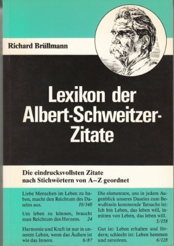 Richard Brüllmann Lexikon der Albert-Schweitzer-Zitate