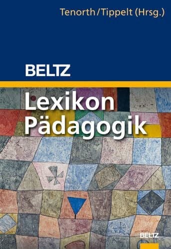 Tippelt, Rudolf Beltz Lexikon Pädagogik (Beltz Handbuch)