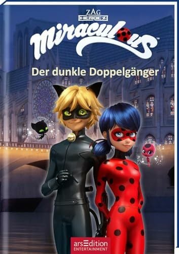 Schmidt, Katharina Miraculous – Der dunkle Doppelgänger (Miraculous 2): Abenteuer mit einer starken Heldin ab 8 Jahre | mit Bildern aus der TV-Serie