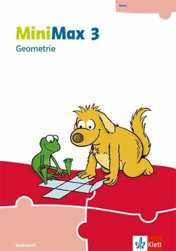 Klett MiniMax 3: Geometrie - Verbrauchsmaterial Klasse 3 (MiniMax. Ausgabe ab 2019)