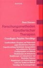 Brockmann, Anna Forschungsmethoden künstlerischer Therapien: Grundlagen - Projekte - Vorschläge