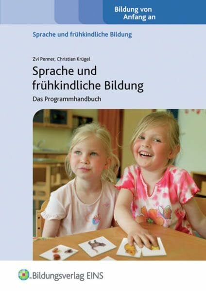 Christian Krügel Sprache und frühkindliche Bildung. Das Programmhandbuch