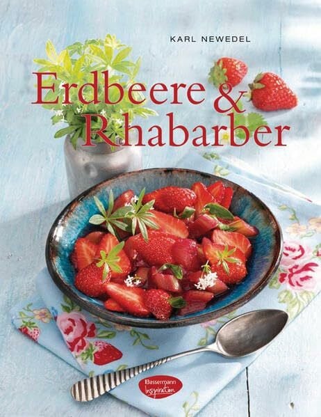 Newedel, Karl Erdbeere & Rhabarber
