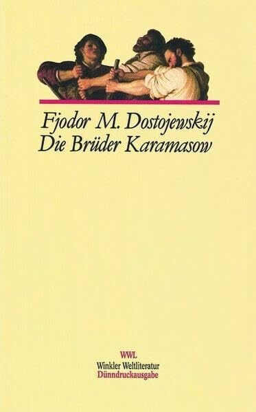 Hans Ruoff Die Brüder Karamasow: Vollständige Ausgabe