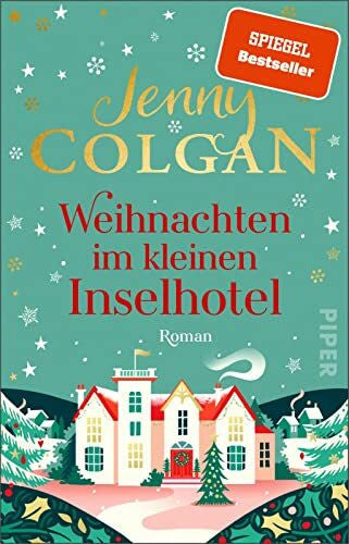 Hagemann, Sonja Weihnachten im kleinen Inselhotel (Floras Küche 4): Roman | Gefühlvoller Weihnachtsroman für die schönste Zeit im Jahr