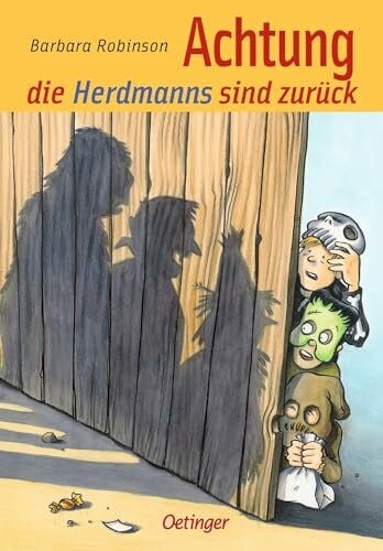 Kreitz, Isabel Hilfe, die Herdmanns kommen 3. Achtung, die Herdmanns sind zurück: Lustiges Kinderbuch, passend zu Halloween, für Kinder ab 8 Jahren