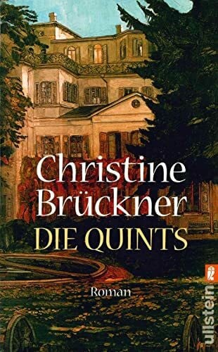 Brückner, Christine Die Quints (0): Roman
