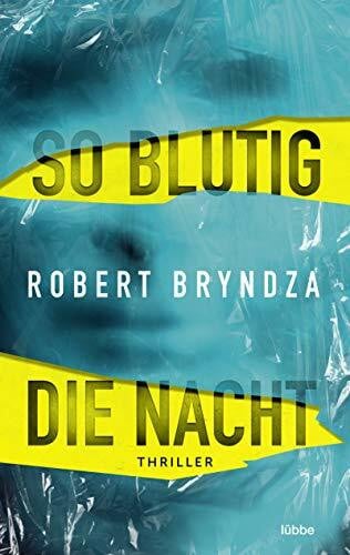 Krug, Michael So blutig die Nacht: Thriller (Kate-Marshall-Reihe, Band 1)
