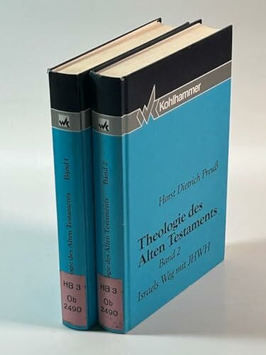 Preuß, Horst Dietrich Theologie des Alten Testaments, kt., Bd.1, JHWHs erwählendes und verpflichtendes Handeln