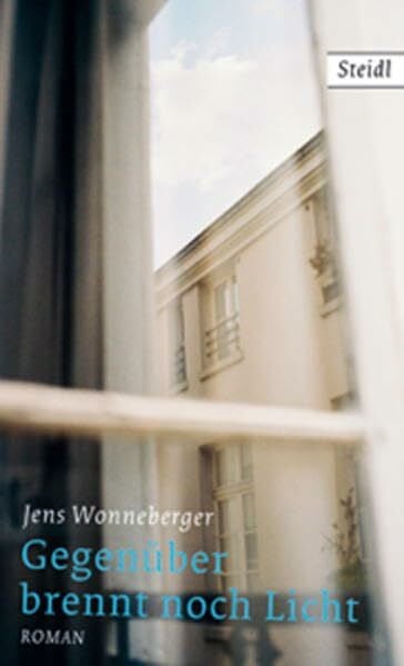 Wonneberger, Jens Gegenüber brennt noch Licht
