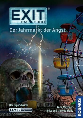 Schulz, Burkhard EXIT - Das Buch: Der Jahrmarkt der Angst: Der Jugendkrimi. Level: Fortgeschrittene