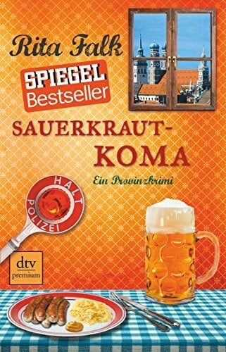Falk, Rita Sauerkrautkoma: Der fünfte Fall für den Eberhofer – Ein Provinzkrimi (Franz Eberhofer, Band 5)