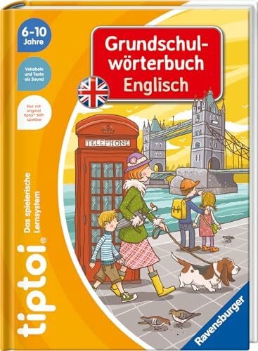 Dulleck, Nina tiptoi® Grundschulwörterbuch Englisch - Englischbuch für Kinder, Englisch lernen ab 6 Jahren