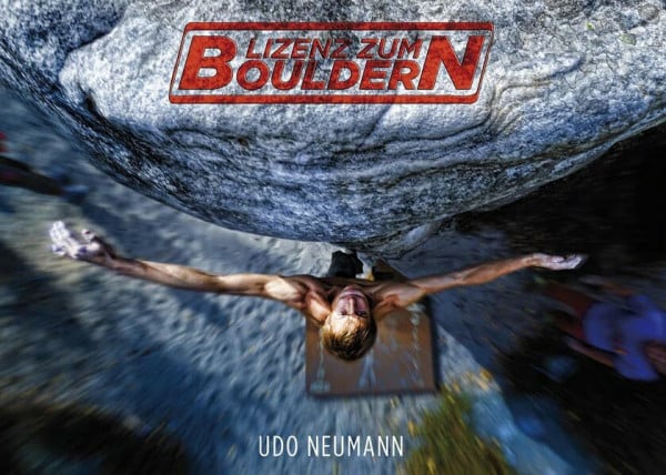 Neumann, Udo Lizenz zum Bouldern