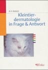 Kummel, Barbara A. Kleintier-Dermatologie in Frage & Antwort