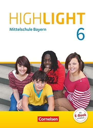 Mader, Alexandra Highlight - Mittelschule Bayern - 6. Jahrgangsstufe: Schulbuch