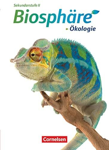 Schuck, Anette Biosphäre Sekundarstufe II - Themenbände: Ökologie - Schulbuch