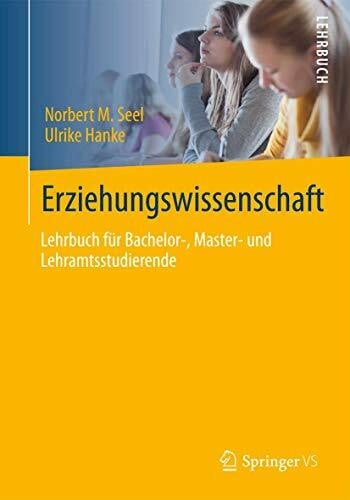Hanke, Ulrike Erziehungswissenschaft: Lehrbuch für Bachelor-, Master- und Lehramtsstudierende