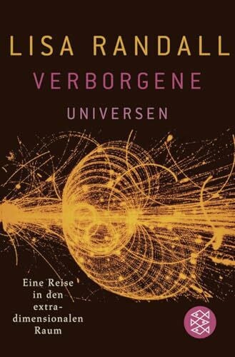 Schickert, Hartmut Verborgene Universen: Eine Reise in den extradimensionalen Raum
