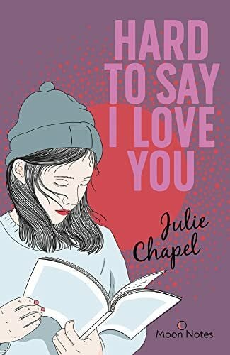 Moon Notes Hard to say I love you: Romantischer New Adult Roman