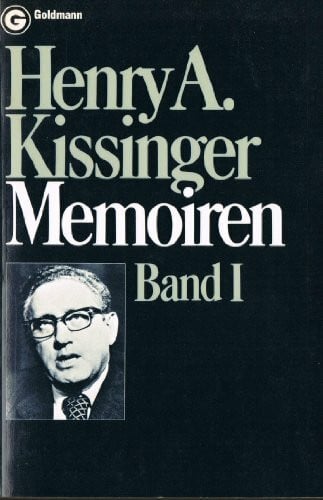 Kissinger, Henry A Memoiren 1968 - 1973, Band 3