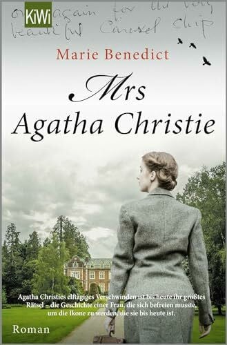 Heimburger, Marieke Mrs Agatha Christie: Roman | Von der Autorin von 'Frau Einstein': das ungelöste Verschwinden der Krimi-Königin im England von 1926 (Starke Frauen im Schatten der Weltgeschichte, Band 3)