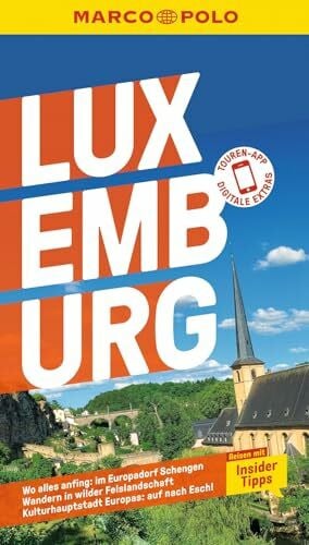 Jaspers, Susanne MARCO POLO Reiseführer Luxemburg: Reisen mit Insider-Tipps. Inklusive kostenloser Touren-App