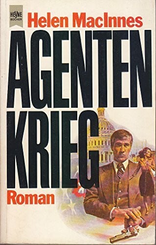 MacInnes, Helen Agentenkrieg.