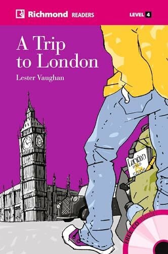Vaughan, Lester Diesterweg Readers: A Trip to London: Level 4, 1800 Wörter (Diesterweg Readers: Sekundarstufe I)