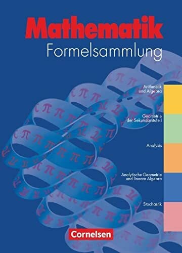 Lauter, Josef Mathematik Formelsammlung. Gymnasium und höhere berufliche Schulen