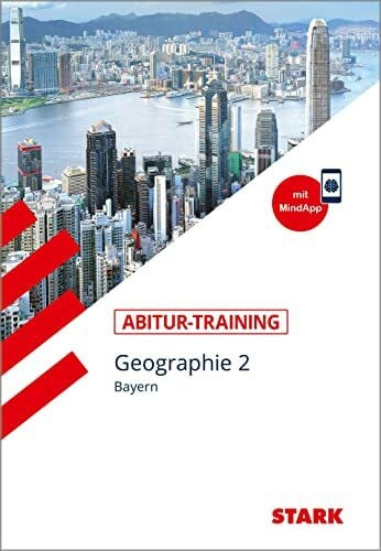 Eckert-Schweins, Werner STARK Geographie 2 Q12 - Abitur-Training Bayern: Mit Mind-App