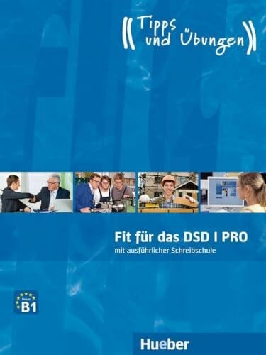 Polland, Thomas Fit für das DSD I PRO: Deutsch als Fremdsprache / Übungsbuch mit Audios online (Fit für ... Jugendliche)