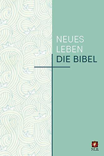 Neues Leben. Die Bibel - Sonderausgabe