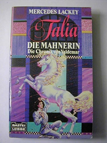 Mercedes Lackey K.T.: Talia - Die Mahnerin (Fantasy. Bastei Lübbe Taschenbücher)