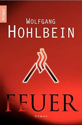 Hohlbein, Wolfgang Feuer: Roman
